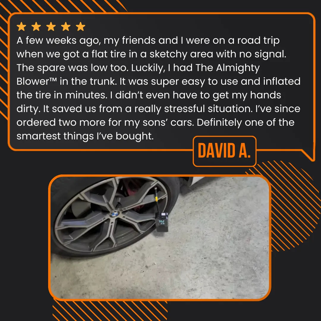 Car tire being inflated with The Almighty Blower portable air pump, customer testimonial above.