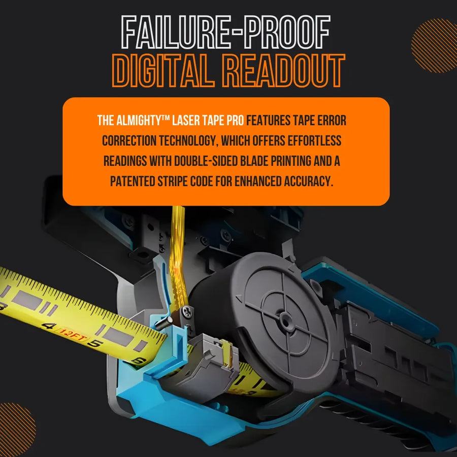 The Almighty Laser Tape Pro digital tape measure with failure-proof readout and error correction.