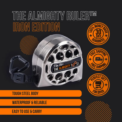 The Almighty Ruler Iron Edition steel tape measure, durable, waterproof, with black strap.